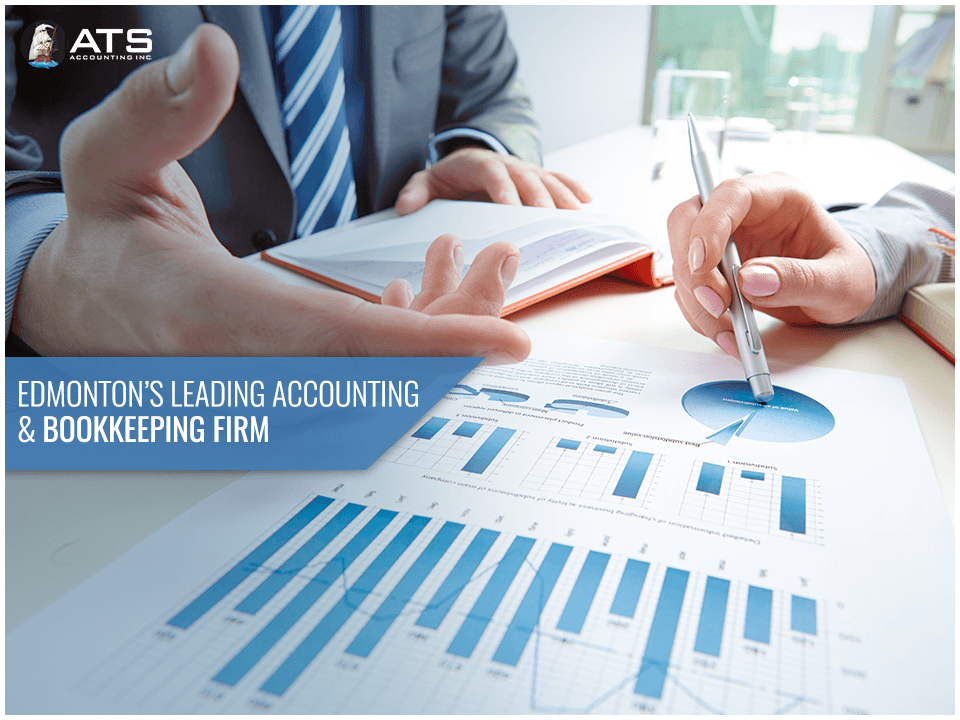 Hiring an accounting firm in Edmonton - ATS can manage all your accounting, bookkeeping and tax needs